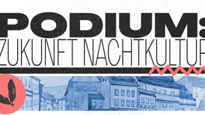 PODIUMSDISKUSSION – ZUKUNFT NACHTKULTUR IN ERFURT