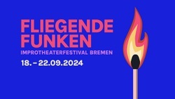 Fliegende Funken Improtheater Festival