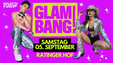 GLAM BANG!