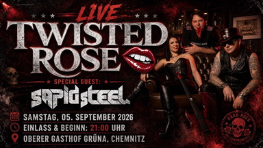 TWISTED ROSE LIVE + Special Guest SAPID STEEL