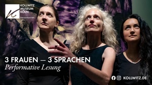 TALK IM KOLLWITZ: 3 FRAUEN – 3 Sprachen