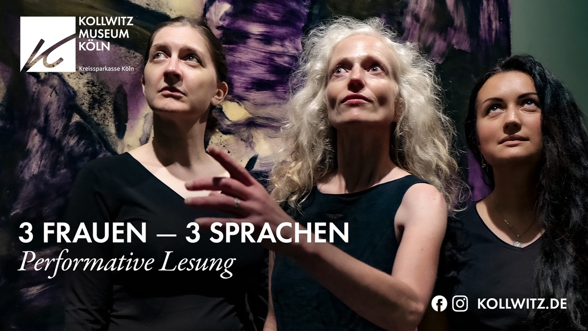 TALK IM KOLLWITZ: 3 FRAUEN – 3 Sprachen