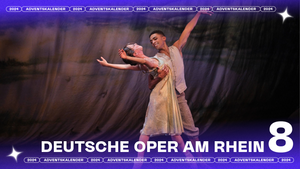 8. Türchen: Deutsche Oper am Rhein