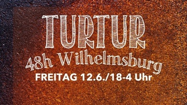 48H WILHELMSBURG IM TURTUR