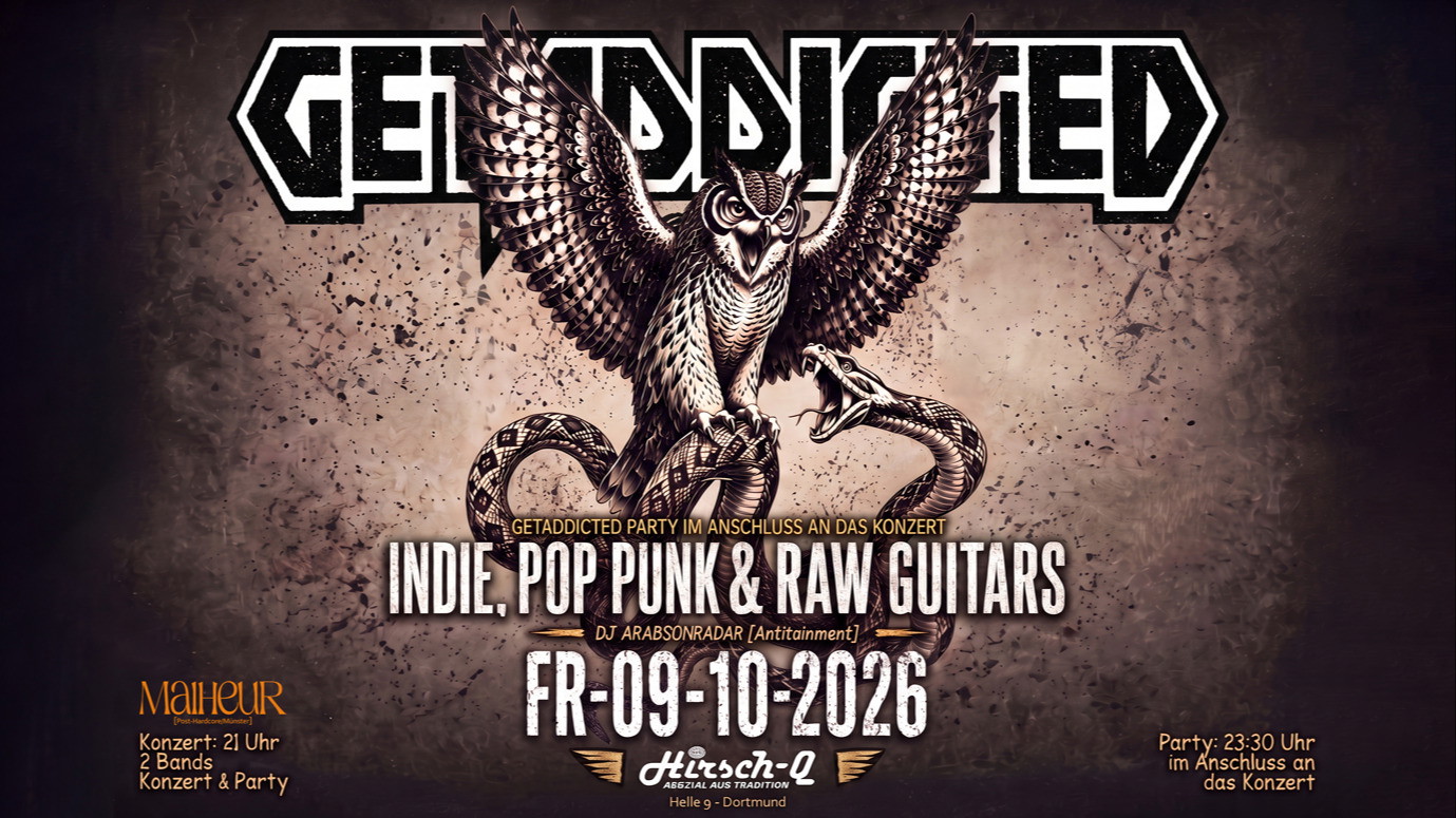 GETADDICTED - INDIE, POP-PUNK & RAW GUITARS (AFTERSHOW PARTY)