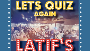 Let's Quiz Again im LATIF's - Dinner, Quiz & Show