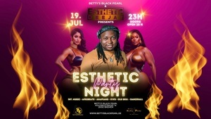 ESTHETIC PARTY NIGHT - Esthetic Dee Jay