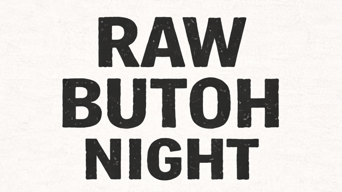 Raw Butoh Night