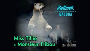 Bellmer Balboa w/ Miss Tillie  & Monsieur Hibou