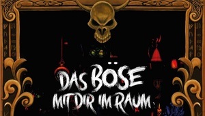 Das magische Archiv - das Böse mit dir im Raum