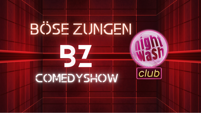 Böse Zungen @Nightwash Club