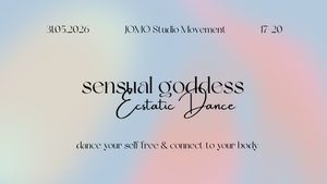 Ecstatic Dance - Sensual Goddess  - woman only - Vollmond Edition