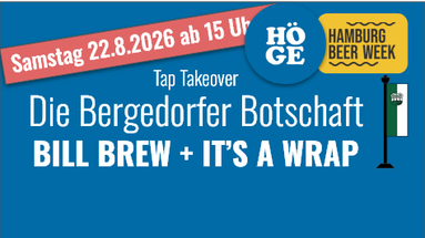 HHBW: TTO Bergedorfer Botschaft Tap Take Over