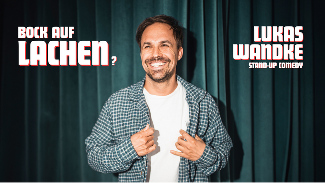 LACHEN - Lukas Wandke Stand-up Solo