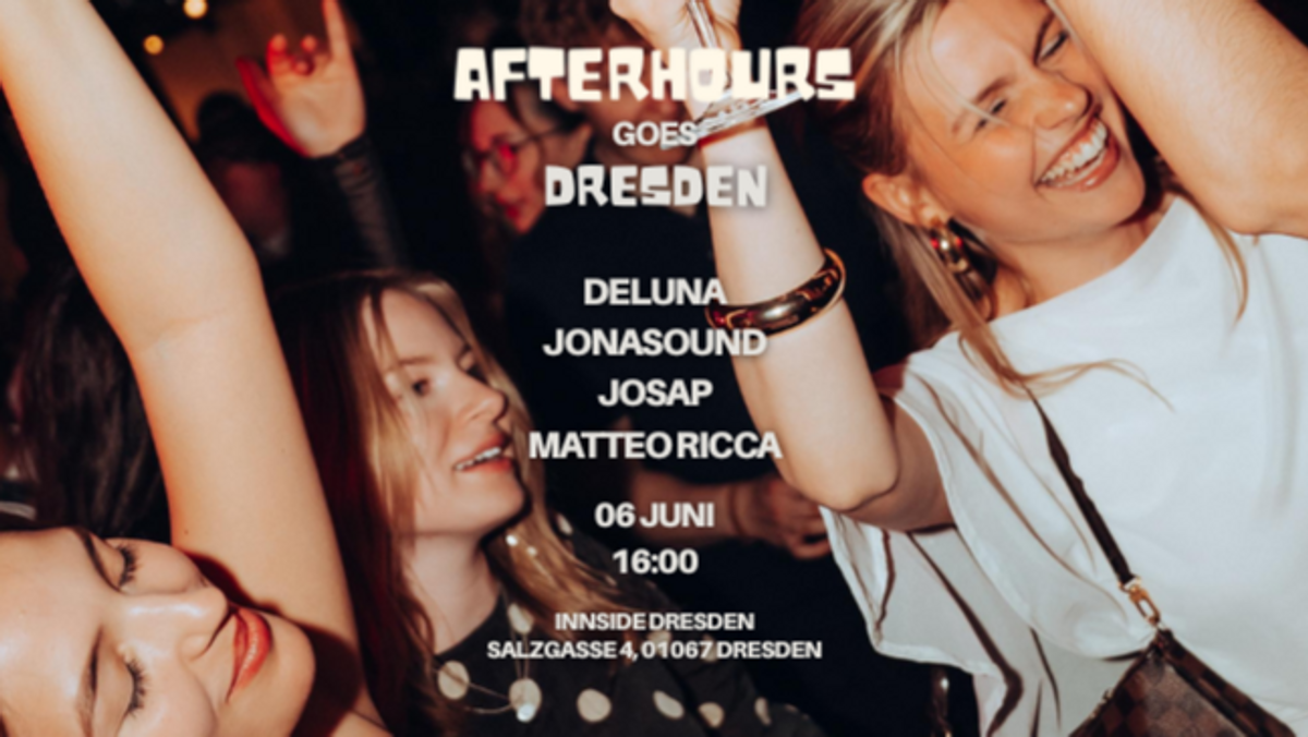 Afterhours - House meets 2000s - Dresden Edition
