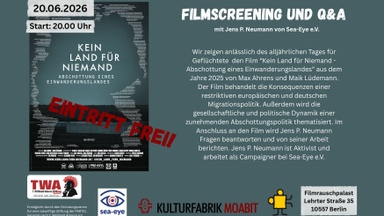 KINO-SPECIAL & TALK zum WELTFLÜCHTLINGSTAG: KEIN LAND FÜR NIEMAND - ABSCHOTTUNG EINES EINWANDERUNGSLANDES