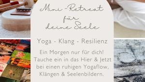 Mini Retreat für deine Seele