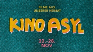 KINO ASYL - Filme aus unserer Heimat