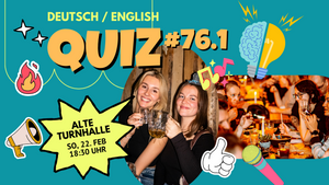Quiz #76.1 @ Alte Turnhalle - Friedrichshain (DEU/ENG)