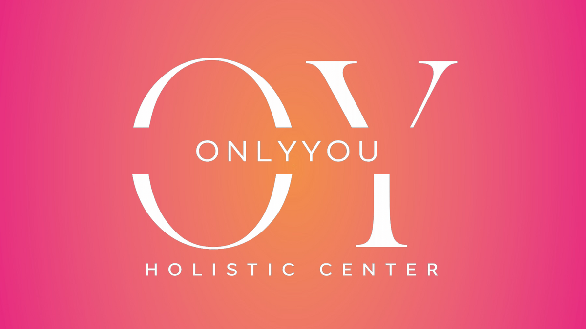 OnlyYou Holistic Center