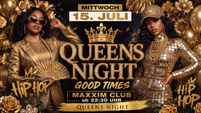 Queens Night - GOOD TIMES