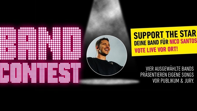 Support the Star - Wer wird Vorband von Nico Santos?
