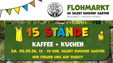 Flohmarkt im Silent Rixdorf Garten
