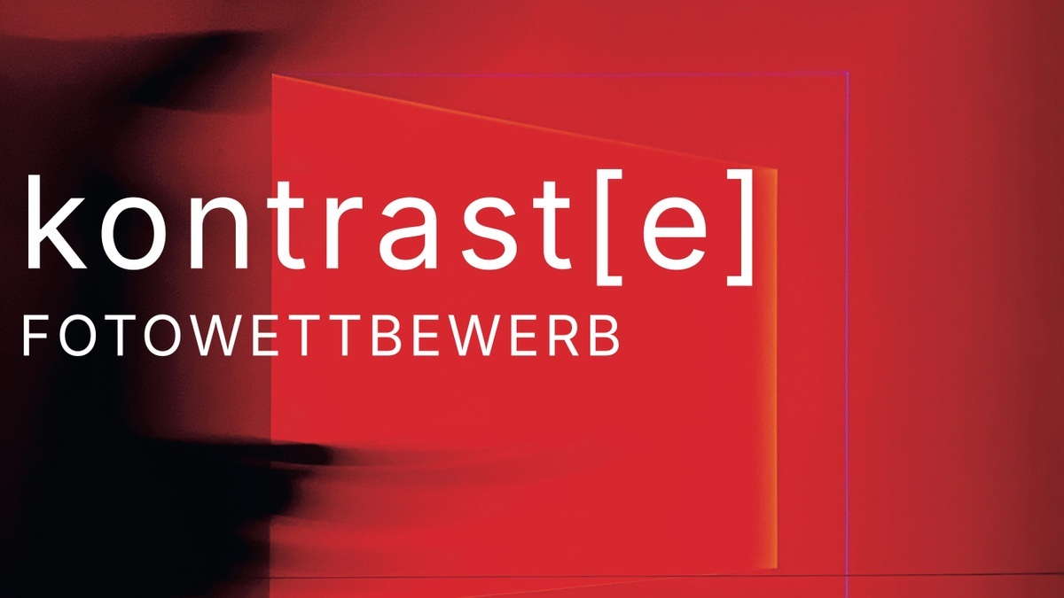 kontrast[e]  - Fotowettbewerb und Ausstellung der HCU
