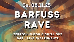 Barfuß-Rave (FEEL FREE)