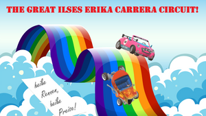 THE GREAT ILSES ERIKA CARRERA CIRCUIT!