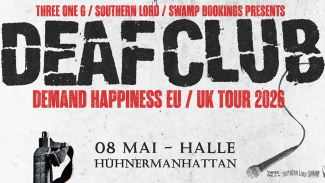 Deaf Club - Demand Happiness EU/UK Tour 2026