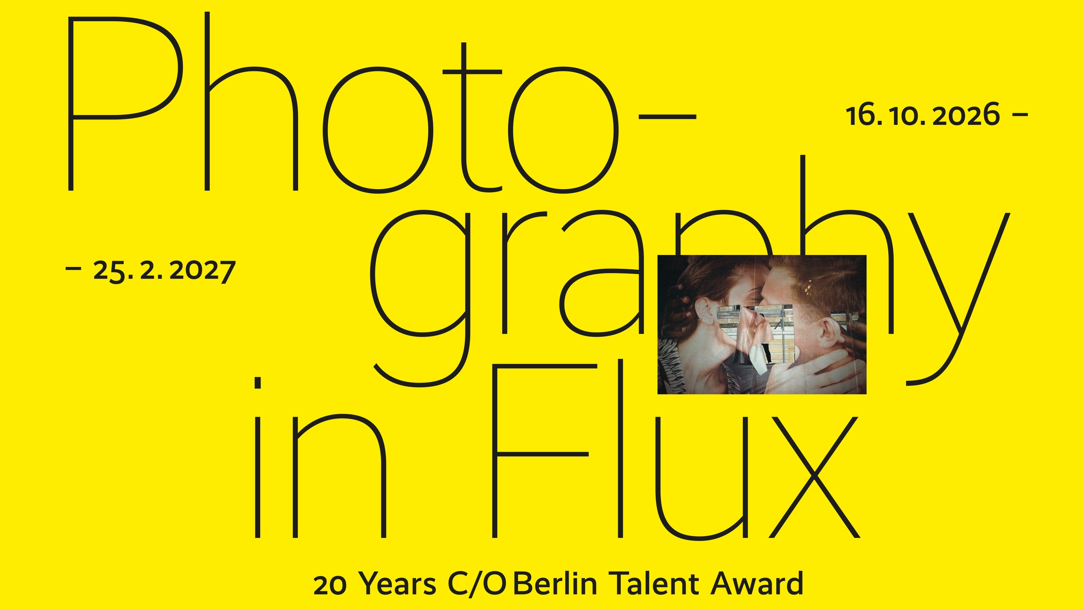 Photography in Flux. 20 Years C/O Berlin Talent Award