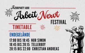 Arbeit Nervt Festival - Azubiparty Ahoi Ed.