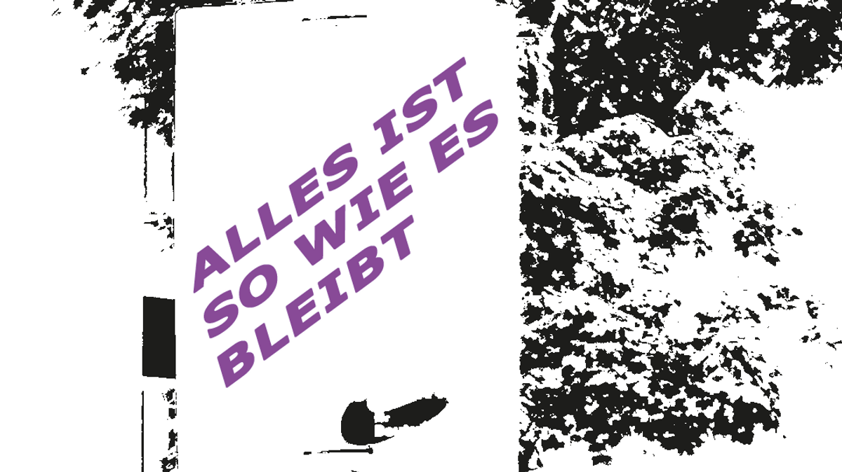 Filmscreening und Austausch "ALLES IST SO WIE ES BLEIBT"