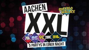 Aachen XXL - 5 Partys in einer Nacht