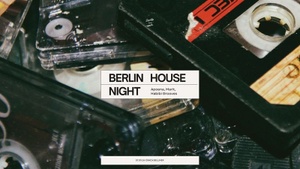 BERLIN HOUSE NIGHT WITH APOENA, MARIT AND HABIBI GROOVES