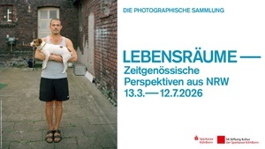 Lebensräume – Zeitgenössische Perspektiven aus NRW