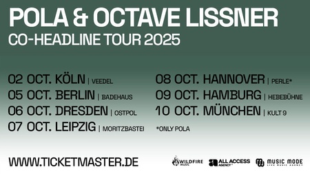 POLA x Octave Lissner "Co-Headline Tour" 2025