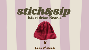 Stich&sip - häkel deine Beanie