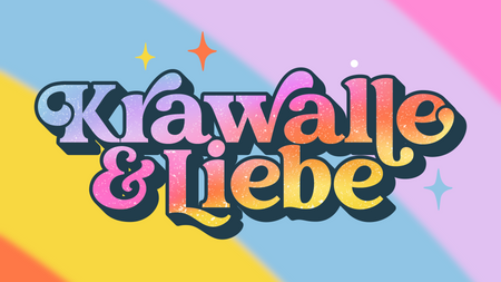 Krawalle & Liebe Podcast Live Show