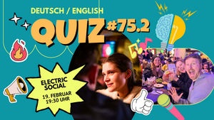 Quiz #75.2 @ Electric Social - Alexanderplatz (DEU/ENG)