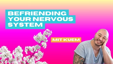 🧡 Befriending Your Nervous System 🩵