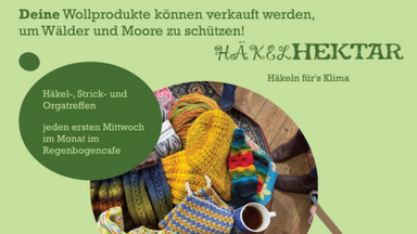 "Häkelhektar" - Häkel-, Strick- und Orgatreffen im RegenbogenCafé