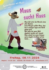 Kindertheater "Maus sucht Haus"