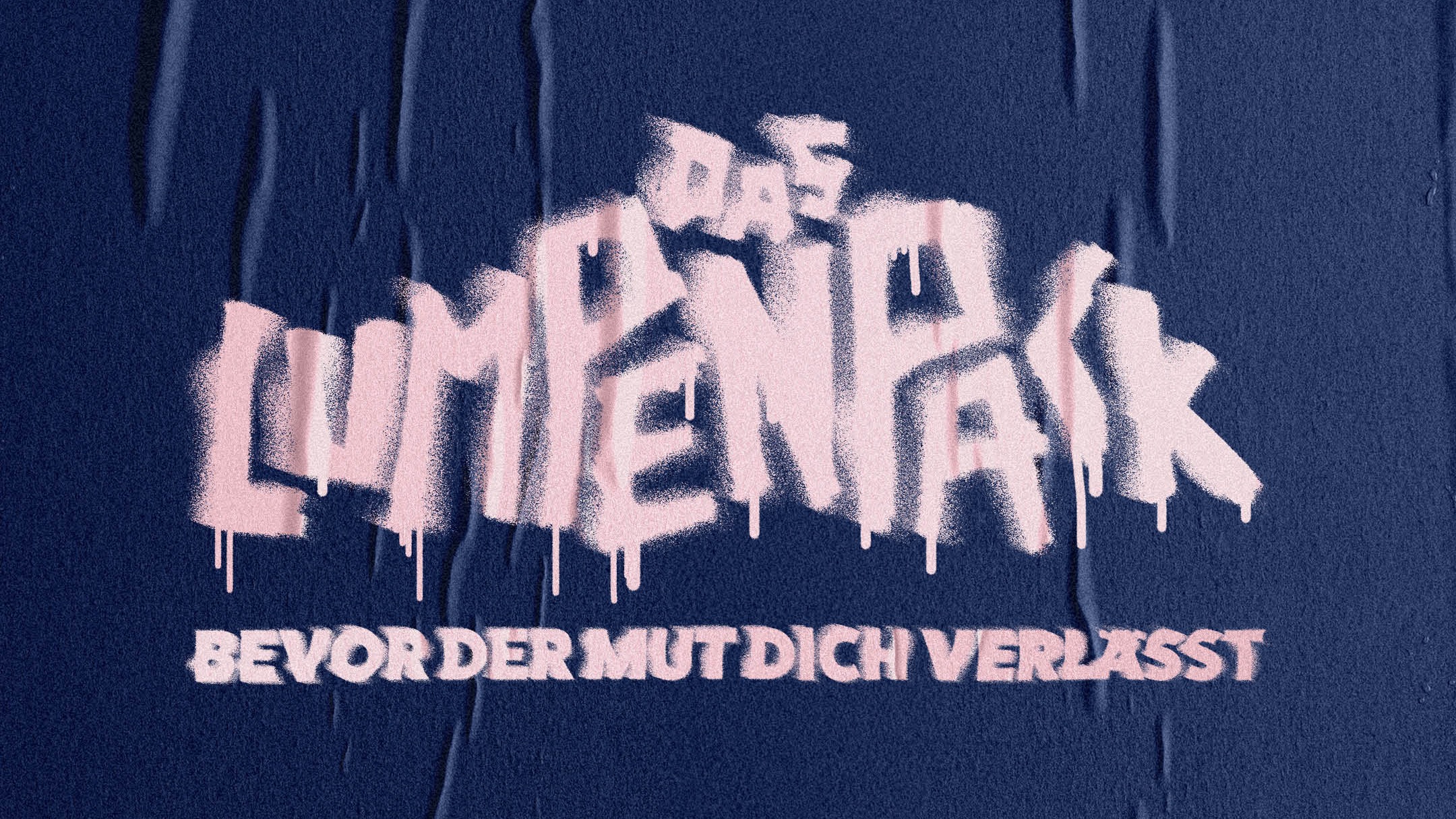 Das Lumpenpack