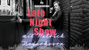 Die Kom(m)ödchen Late Night Show