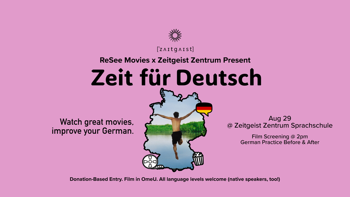 Titelbild der Veranstaltung Zeit für Deutsch - German Language Movie Screening & Language Practice 🗣️🇩🇪