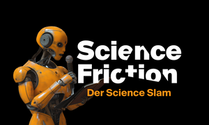 Science Friction: Der Science Slam im Munich Urban Colab