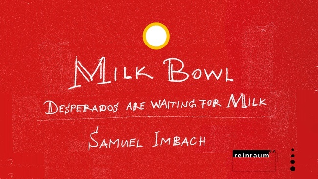 Milk Bowl - Desperados Waiting for Milk