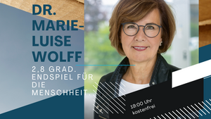 Marie Luise Wolff mit “2,8 Grad. Endspiel der Menschheit” (GEGEN DEN STROM)